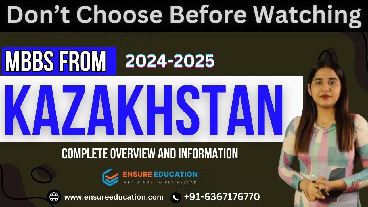 MBBS in Kazakhstan for Indian students 2024| Low budget medical universities in Kazakhstan | Mumtaj